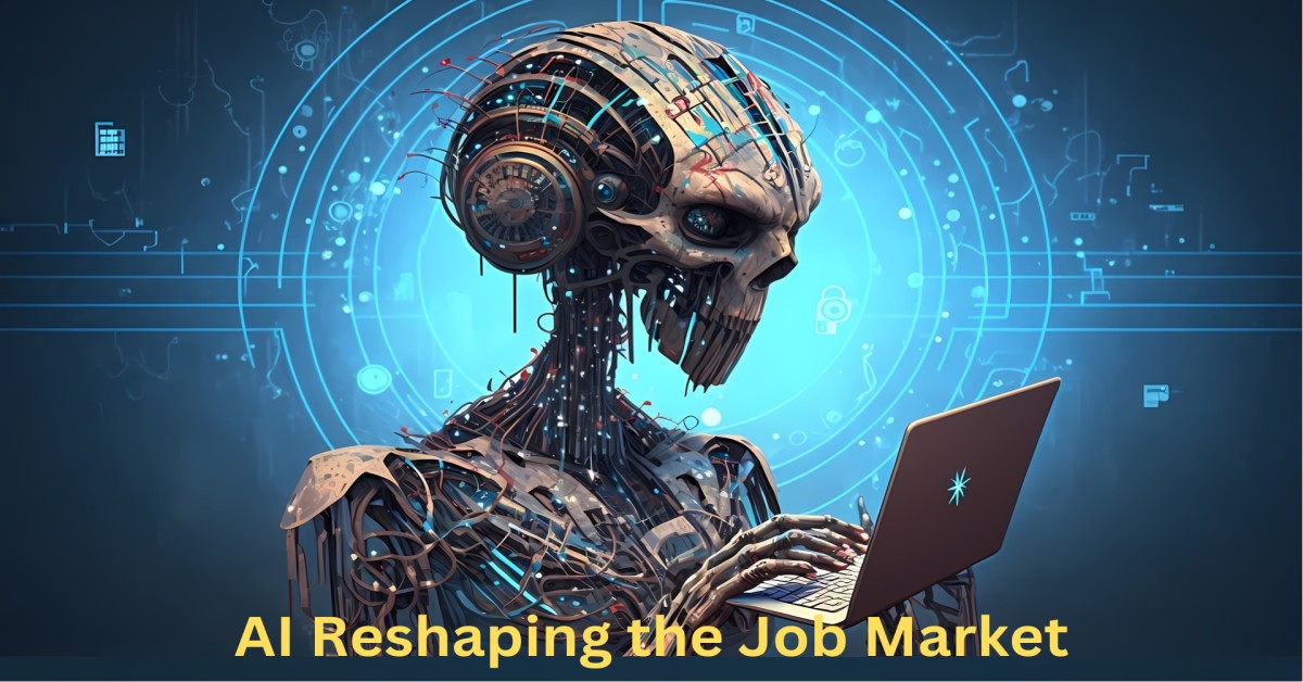 AI Reshaping the Job Market